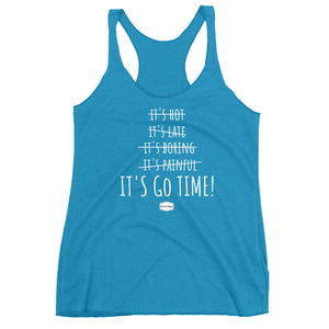 It's Go Time - Women's Racerback Tank