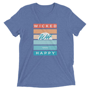 Wicked Happy Sunrise - Unisex Triblend