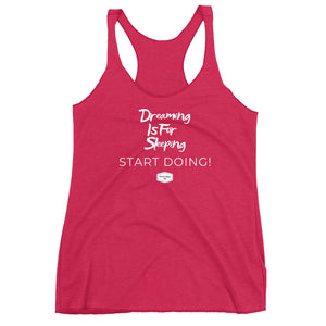 Start Doing! - Women's Triblend Racerback Tank